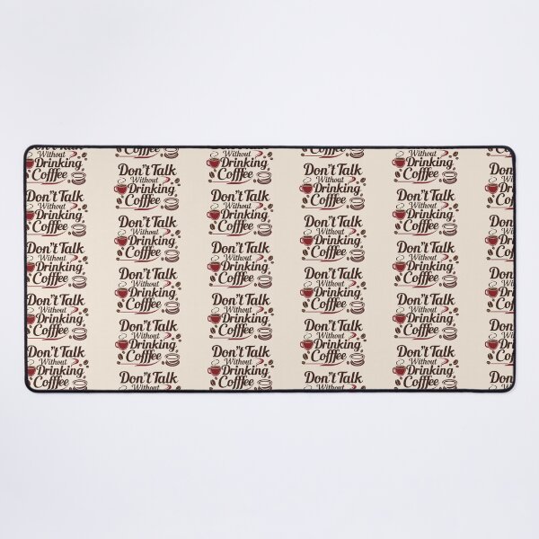 Item preview, Funny "Don’t Talk Without Drinking Coffee"  designed and sold by Diclebaybas.