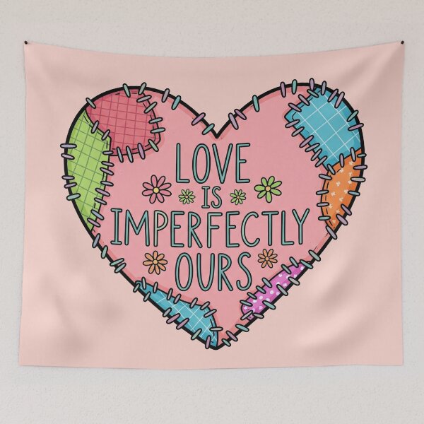 Item preview, Love Is Imperfectly Ours designed and sold by Owcomm.