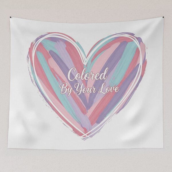 Item preview, Colored By Your Love designed and sold by Owcomm.