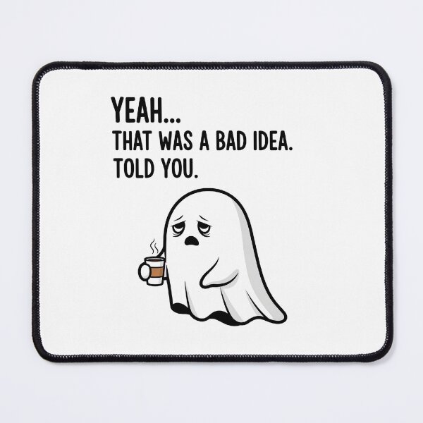Item preview, Ghost of Regret – Sarcastic Funny Ghost With Relatable Text designed and sold by MegzDesign.