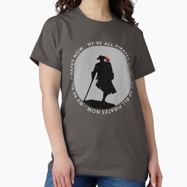 Item preview, We're All Pirates Now !  -  white lettering designed and sold by WanderingAtom.