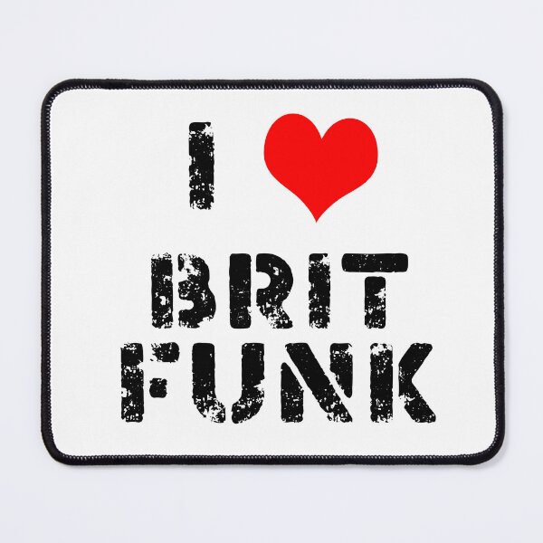Item preview, I Love Brit Funk - Black Lettering designed and sold by DirectDrive85.