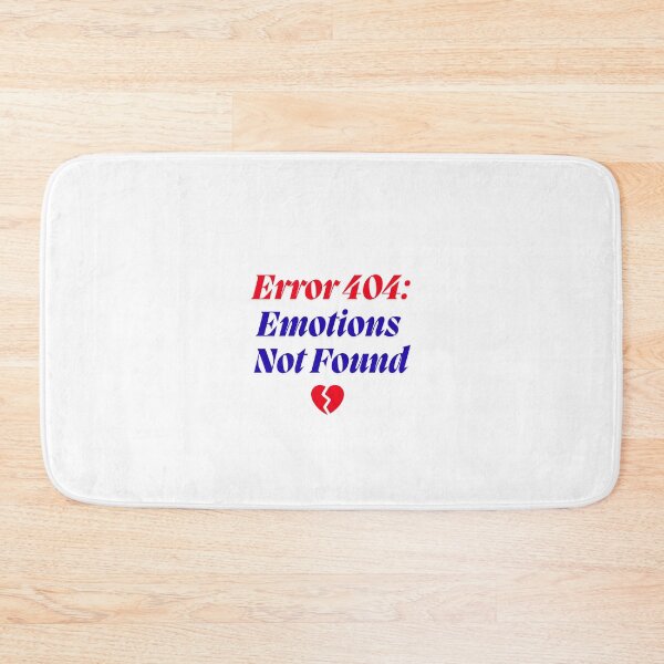 Item preview, Error 404: Emotions Not Found designed and sold by Liv Solara.