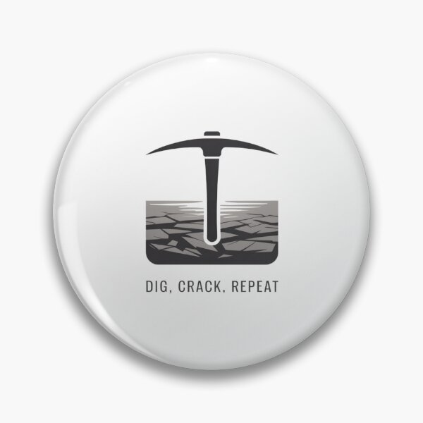 Item preview, Dig, Crack, Repeat designed and sold by SignumShop.