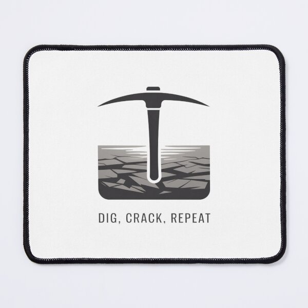 Item preview, Dig, Crack, Repeat designed and sold by SignumShop.