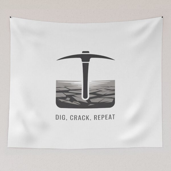 Item preview, Dig, Crack, Repeat designed and sold by SignumShop.