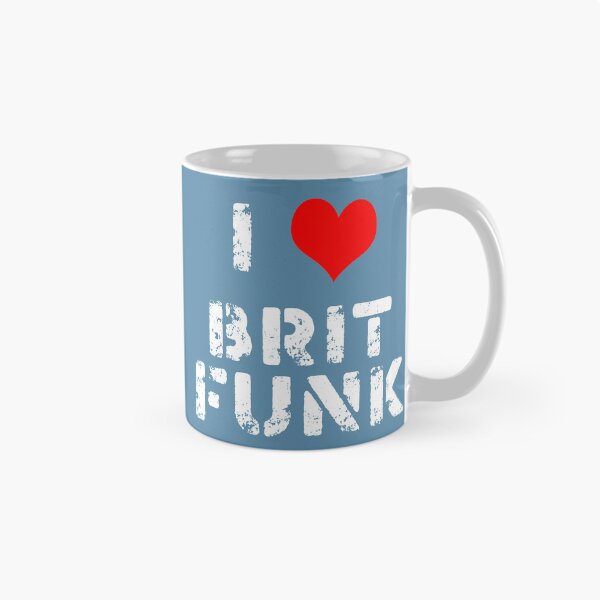 Item preview, I Love Brit Funk - White Lettering designed and sold by DirectDrive85.