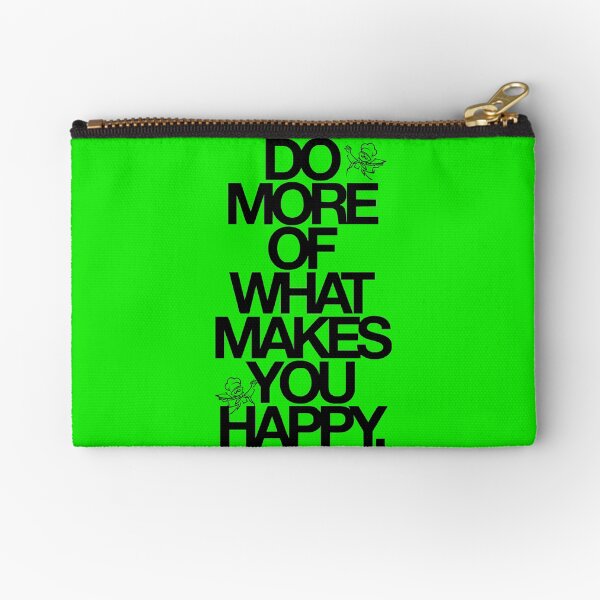 Item preview, Do more of what makes you happy designed and sold by BUTTER7FLY.
