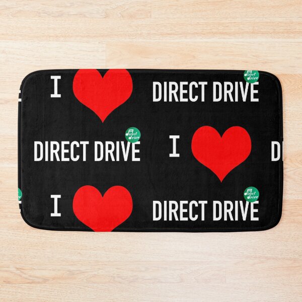 Item preview, I Love Direct Drive designed and sold by DirectDrive85.