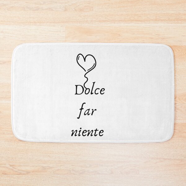 Item preview, dolce far niente designed and sold by LaughandLaugh.