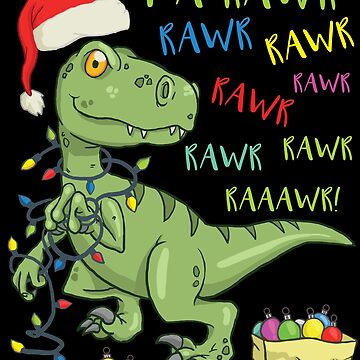 Artwork thumbnail, Fa Rawr Rawr Rawr - Christmas T-Rex Dinosaur Pun by fatamyfan1