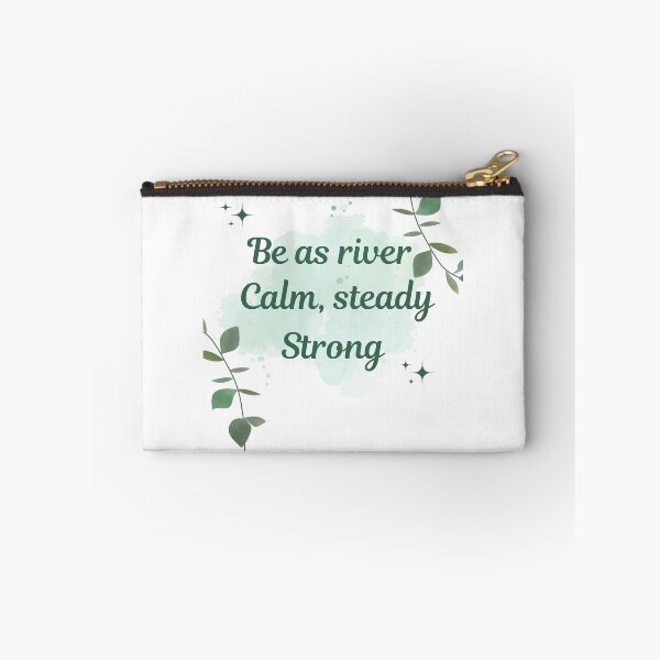Item preview, Be as river - Calm, Steady, Strong | Stoicism, Stoic Mindset for Resilience designed and sold by LexaArtworks.