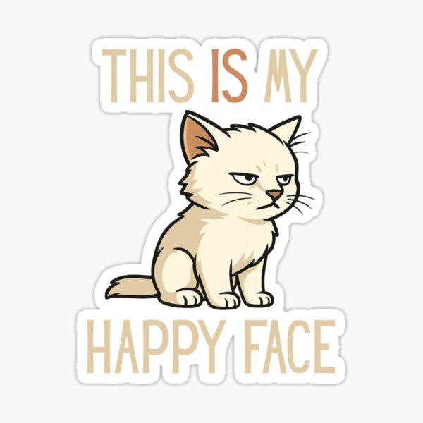Item preview, This is my Happy Face – Moody Cartoon Kitty for the Chronically Unimpressed designed and sold by CanSparkleArt.