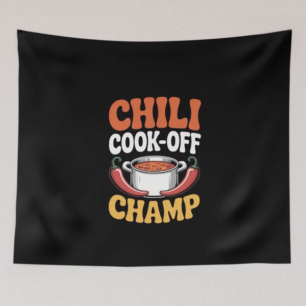 Item preview, Chili Cook-Off Champ Fun Hot Flavor Style Cooks Fun designed and sold by DeadlockCrew.