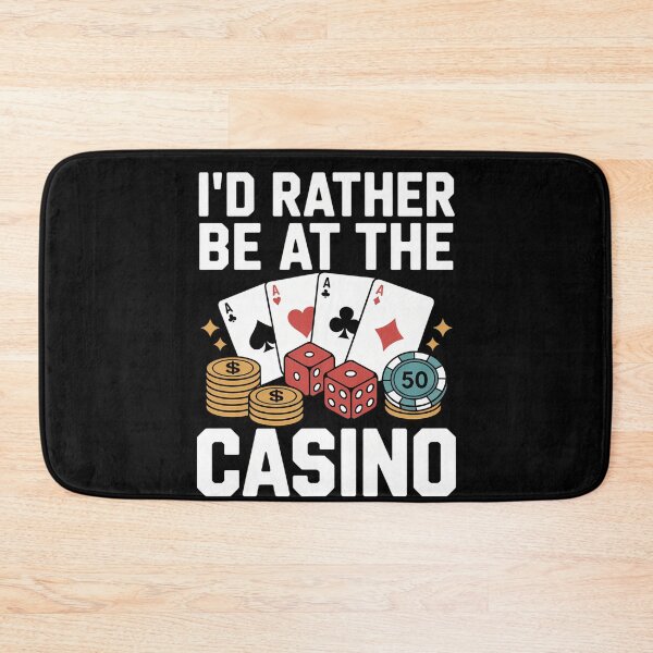 Item preview, Cool Casino Lover Casino Gambling Gambler Id Rather Be At The Casino designed and sold by DeadlockCrew.