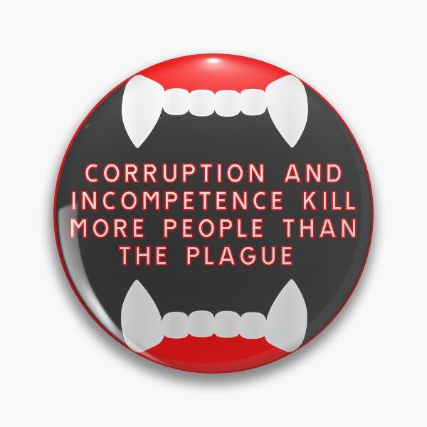 Item preview, Corruption and incompetence are life-threatening designed and sold by ALF2023.
