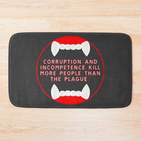Item preview, Corruption and incompetence are life-threatening designed and sold by ALF2023.