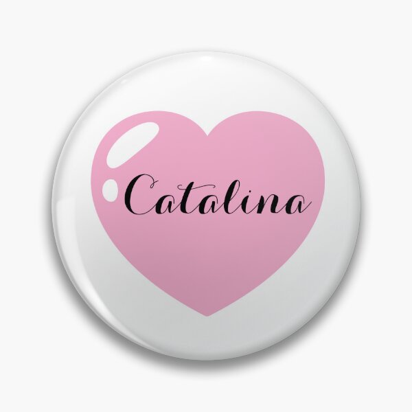 Item preview, Catalina Name with Pink Heart  designed and sold by Artbymonika.