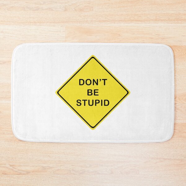 Item preview, Don't be stupid  designed and sold by CristalCreates.