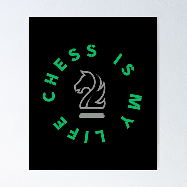 Item preview, Chess is My Life – Green Series designed and sold by OskArt design.