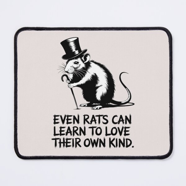 Item preview, Even rats can learn to love their own kind. designed and sold by 123ks.