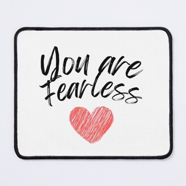Item preview, You are Fearless designed and sold by DixieGirlStudio.
