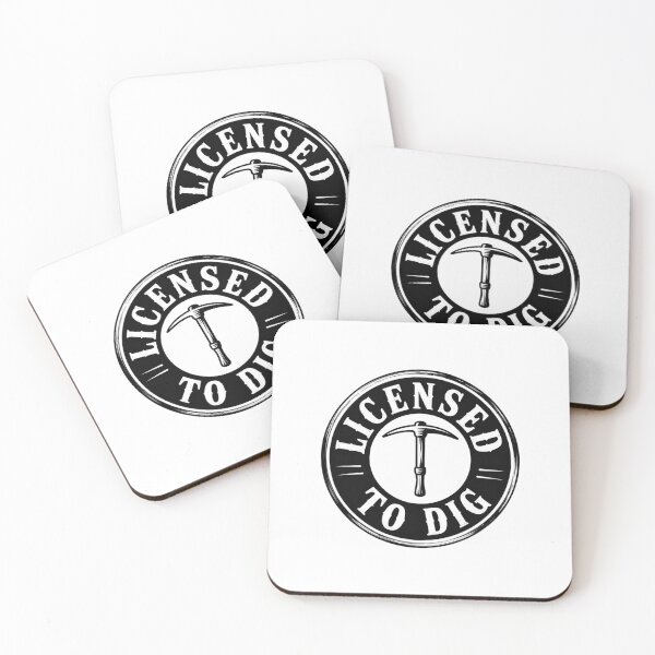 Item preview, Licensed to Dig designed and sold by SignumShop.