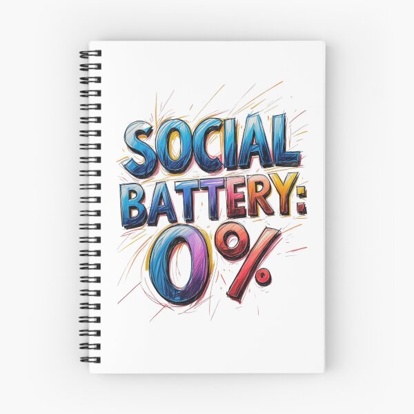 Item preview, Social battery: 0% designed and sold by Design_Your_Day.