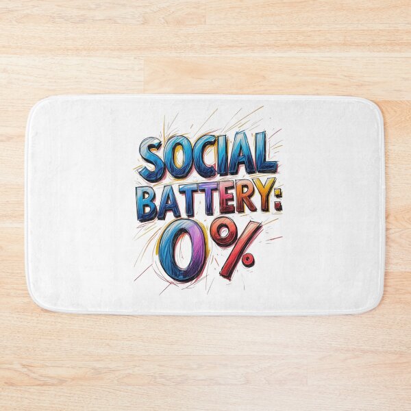 Item preview, Social battery: 0% designed and sold by Design_Your_Day.