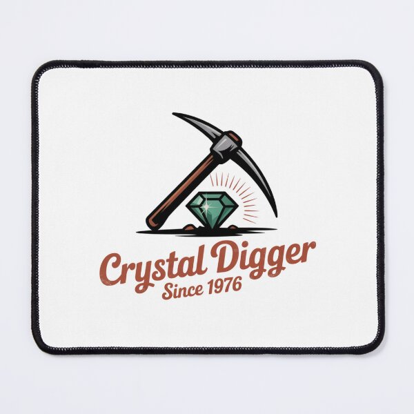 Item preview, Crystal Digger Since 1976 designed and sold by SignumShop.