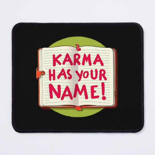 Item preview, Spiritual Karma Law with An open notebook with the big phrase "KARMA HAS YOUR NAME!" in the centre Inside a circle. designed and sold by Giulivo Store Graphic.