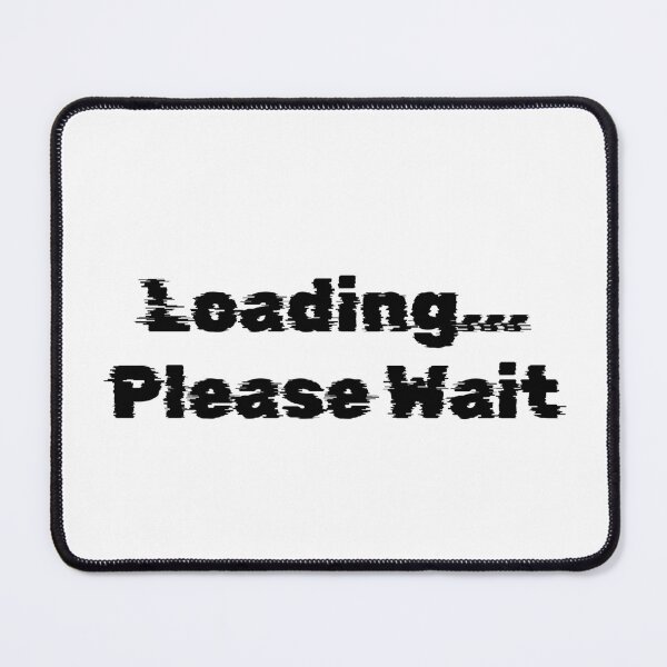 Item preview, Loading... Please Wait designed and sold by Ninjacatoff.