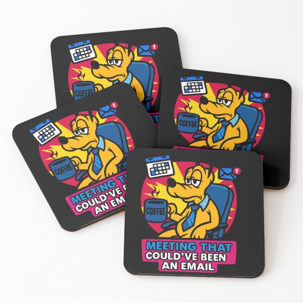 Item preview, MEETING THAT COULD’VE BEEN AN EMAIL. designed and sold by UnicornDreamers.