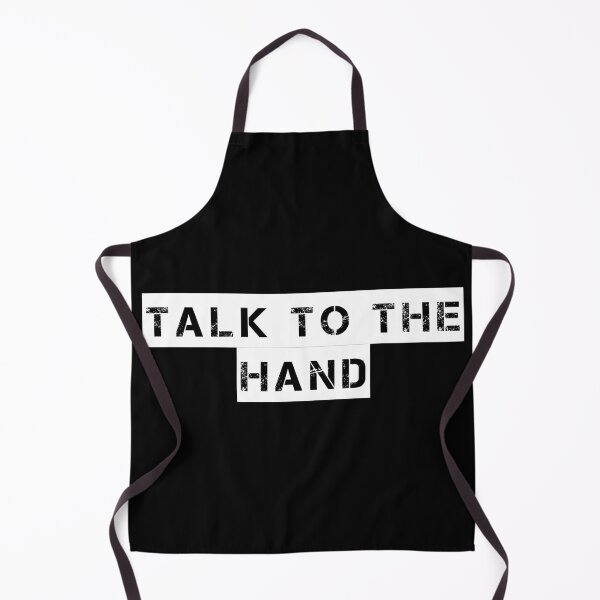 Item preview, Talk to the Hand designed and sold by Ninjacatoff.