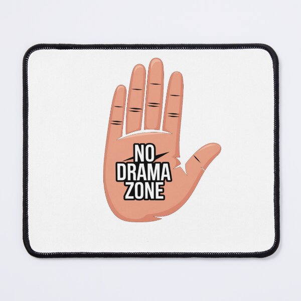 Item preview, No Drama Zone designed and sold by WhimWiz.