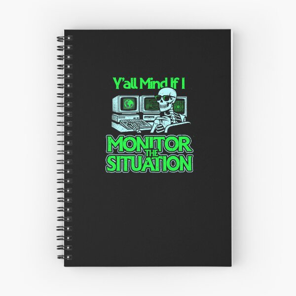 Item preview, Y'all Mind If I Monitor The Situation designed and sold by Yipptee Shirts.