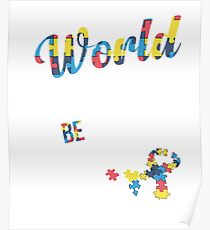 In a World Where You Can Be Anything Choose Kind Poster