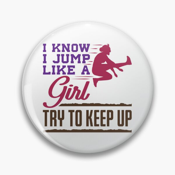 Item preview, I Know I Jump Like a Girl Try to Keep Up Long Jumper  designed and sold by jaygo.
