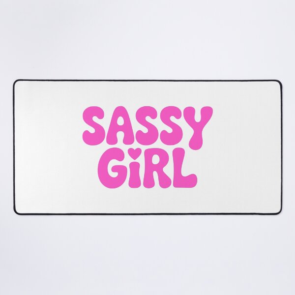 Item preview, Sassy Girl! Pink Sassy Girl designed and sold by PMCreative.