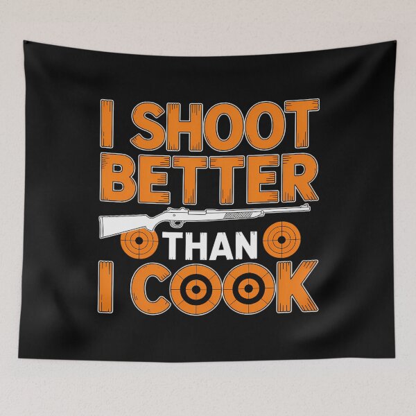 Item preview, I Shoot Better Than I Cook Skeet Trap Pigeon Clay Shooting designed and sold by waazwee6.