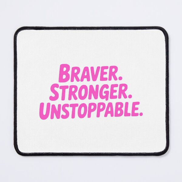 Item preview, Braver Stronger Unstoppable! Pink Gym Girl designed and sold by PMCreative.