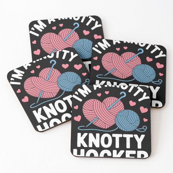 Item preview, Im A Knotty Knotty Hooker Crochet Knitting Lovers Hobby designed and sold by waazwee6.