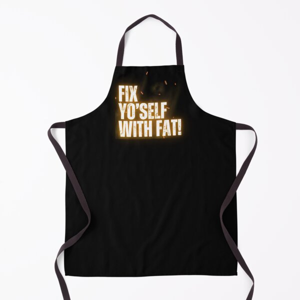 Item preview, Fix Yo'Self With Fat! designed and sold by CarnivoreFriend.