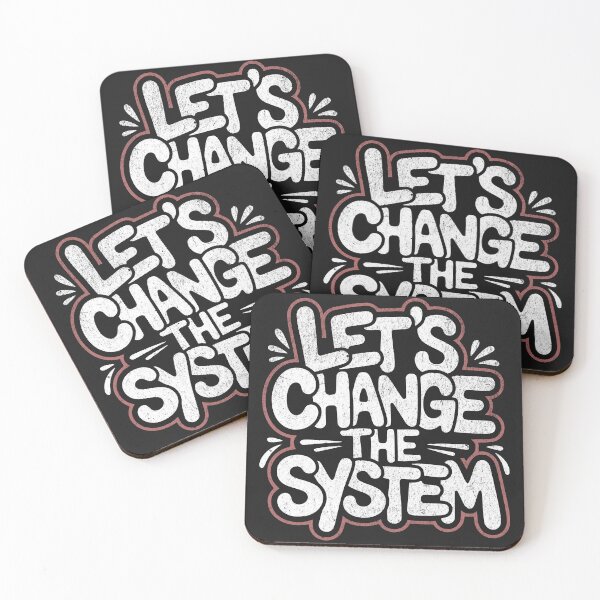 Item preview, Let’s Change the System – Anti-capitalist protest design designed and sold by VariousGoodies.