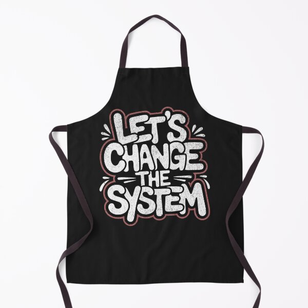 Item preview, Let’s Change the System – Anti-capitalist protest design designed and sold by VariousGoodies.