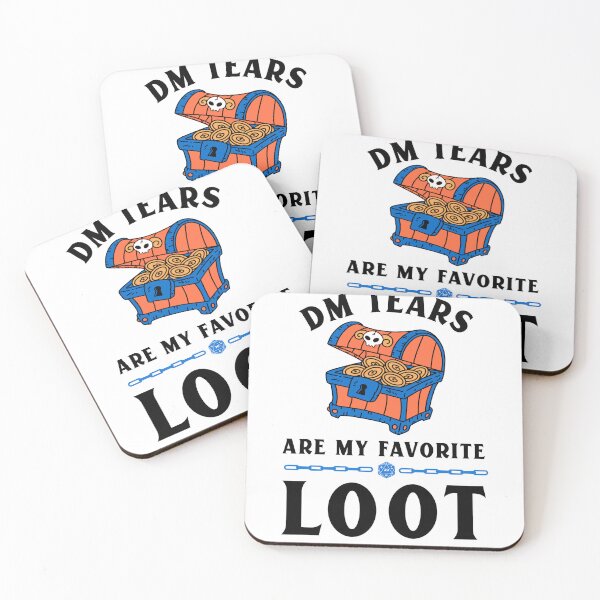 Item preview, DM Tears Are My Favorite Loot - Funny DnD Design for Rogues and Rulebreakers designed and sold by Hem & Co.