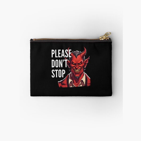 Item preview, Devil says, please don't stop designed and sold by BloodyTeapot.
