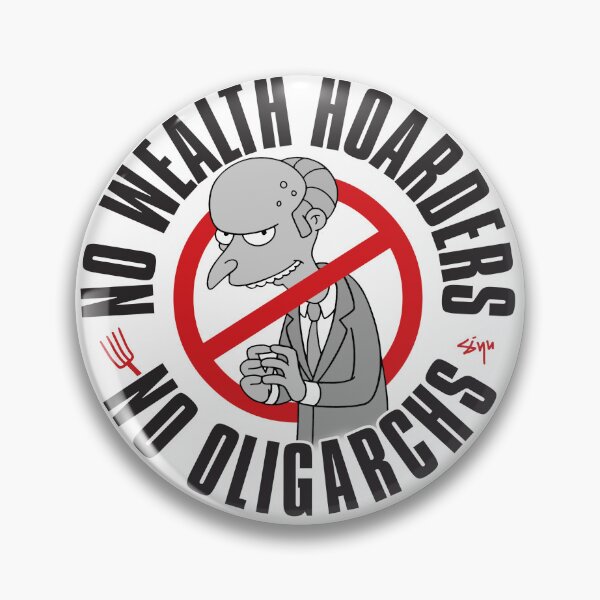 Item preview, No Wealth Hoarders - No Oligarchs designed and sold by siyu.
