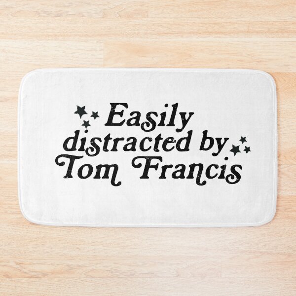 Item preview, Tom Francis Easily distracted by designed and sold by baranskini.