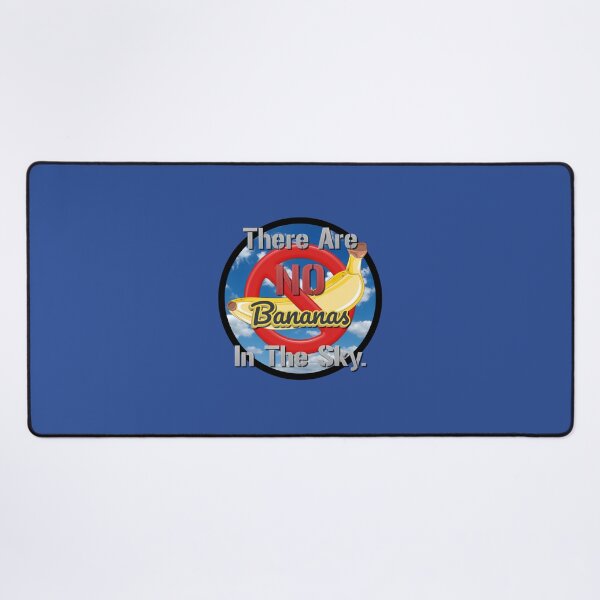 Item preview, There Are NO Bananas In The Sky designed and sold by pvstaph.